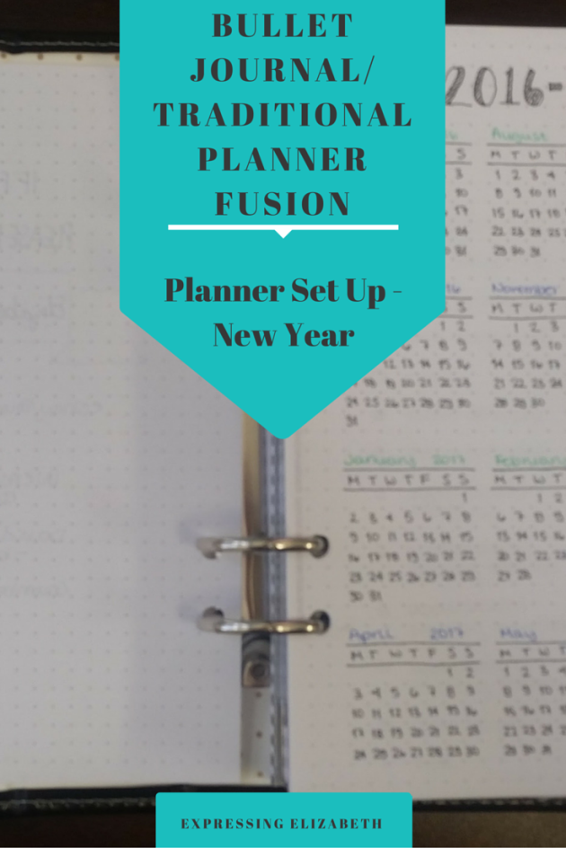 Planner Set Up_ Bullet Journal_Traditional Planner Fusion - Expressing Elizabeth